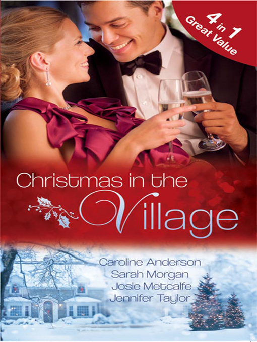 Title details for Christmas in the Village by Caroline Anderson - Available